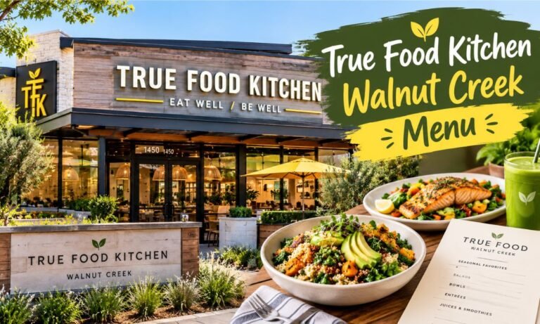 True Food Kitchen Walnut Creek Menu 2026 Prices & Hours